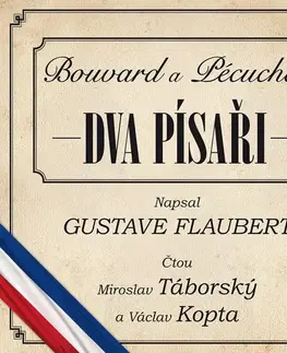Humor a satira SUPRAPHON a.s. Dva písaři (Bouvard a Pécuchet)