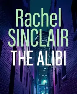 Detektívky, trilery, horory The Alibi - Rachel Sinclair