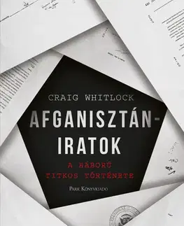 História - ostatné Afganisztán-iratok - Craig Whitlock