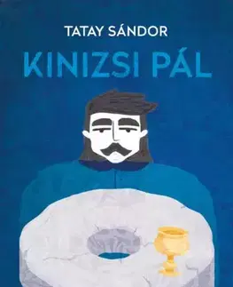 Pre deti a mládež - ostatné Kinizsi Pál - Sándor Tatay