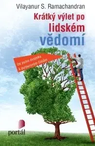 Psychológia, etika Krátký výlet po lidském vědomí - V. S. Ramachandran
