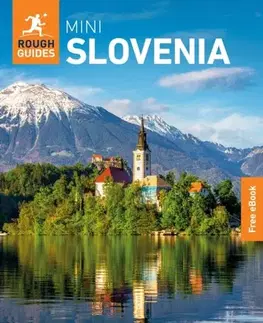 Geografia, mapy, sprievodcovia Rough Guides Mini Slovenia: Travel Guide with eBook - Owen Morton,Guides Rough