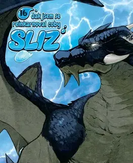 Manga Jak jsem se reinkarnoval coby sliz 16 - Fuse,Petr Hofman,Taiki Kawakami