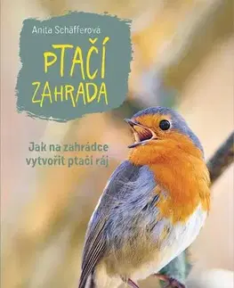 Záhrada - Ostatné Ptačí zahrada - Anita Schäfferová