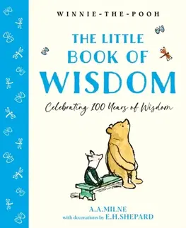 Young adults Winnie-the-Pooh: The Little Book of Wisdom - A. A. Milne