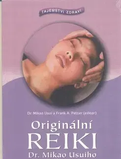 Alternatívna medicína - ostatné Originální reiki - Mikao Usuiho