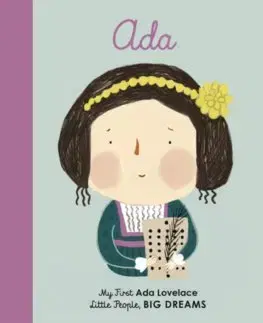 V cudzom jazyku Ada Lovelace : My First Ada Lovelace - Isabel Sanchez Vegara,Zafouko Yamamoto
