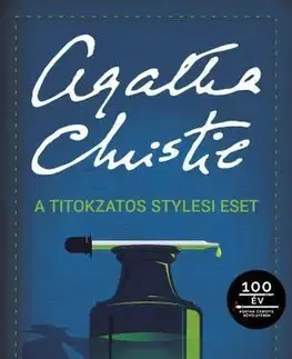 Detektívky, trilery, horory A titokzatos stylesi eset - Agatha Christie