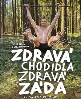 Biznis a kariéra Zdravá chodidla, zdravá záda - Věra Strnadová