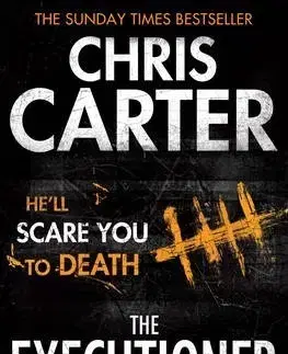 Detektívky, trilery, horory The Executioner - Chris Carter