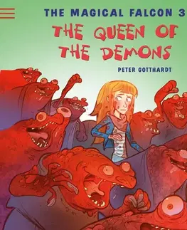 Pre deti a mládež Saga Egmont The Magical Falcon 3 - The Queen of the Demons (EN)