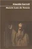 Umenie Mnich Luís de Sousa - Almeida Garrett
