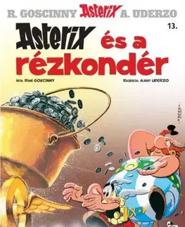 Komiksy Asterix 13. - Asterix és a rézkondér - René Goscinny