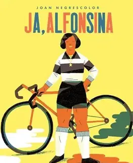 Pre deti a mládež - ostatné Ja, Alfonsina - Joan Negrescolor