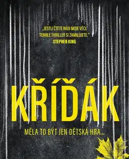 Detektívky, trilery, horory Kříďák - C. J. Tudor