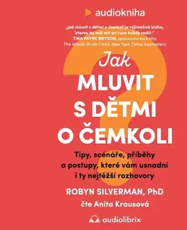 Rozvoj osobnosti Audiolibrix Jak mluvit s dětmi o čemkoli