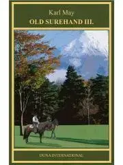 Svetová beletria Old Surehand III. - Karl May