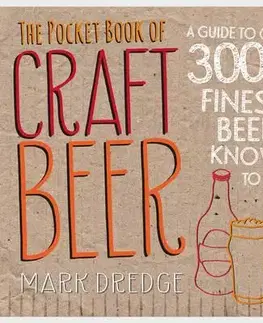 Pivo, whiskey, nápoje, kokteily The Pocket Book of Craft Beer - Mark Dredge