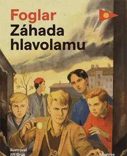 Dobrodružstvo, napätie, western Záhada hlavolamu - Jaroslav Foglar