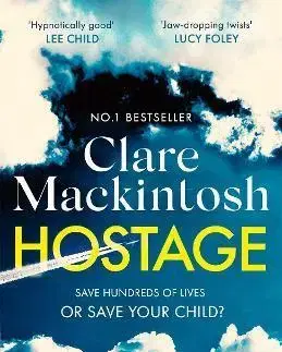 Detektívky, trilery, horory Hostage - Clare Mackintosh