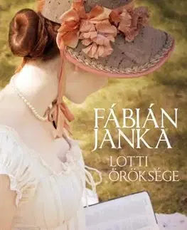 Svetová beletria Lotti öröksége - Janka Fábián