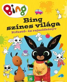 Nalepovačky, vystrihovačky, skladačky Bing - Bing színes világa - foglalkoztató