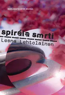 Detektívky, trilery, horory Spirála smrti - Lehtolainen Leena