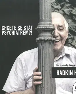 Biografie - ostatné Galén, spol. s r.o. Chcete se stát psychiatrem?!