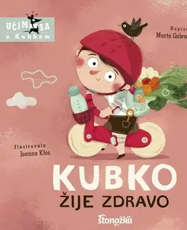 Leporelá, krabičky, puzzle knihy Kubko žije zdravo - Marta Galewska-Kustra,Joanna Klos,Ladislav Holiš