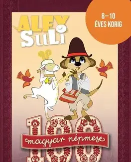 Príprava do školy, pracovné zošity Alex Suli - 100 magyar népmese szövegértés feladatgyűjtemény - Sarolta Fehér