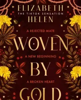 Sci-fi a fantasy Woven by Gold - Elizabeth Helen
