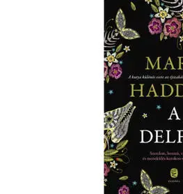 Beletria - ostatné A Delfin - Mark Haddon
