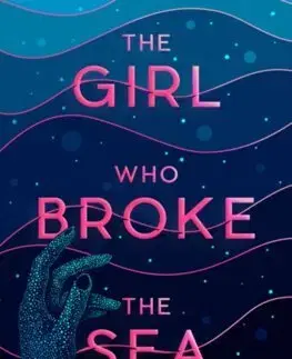 Dobrodružstvo, napätie, western The Girl Who Broke the Sea - A. Connors