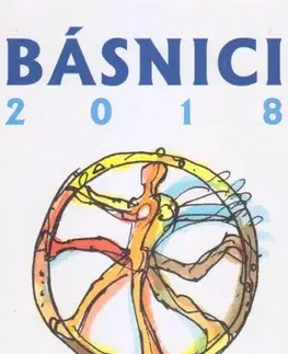 Poézia - antológie Básnici 2018 - Kolektív autorov