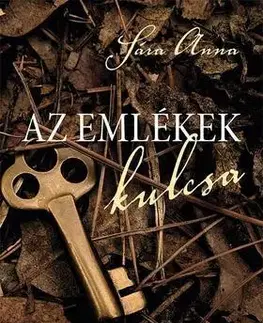 Beletria - ostatné Az emlékek kulcsa - Anna Sára