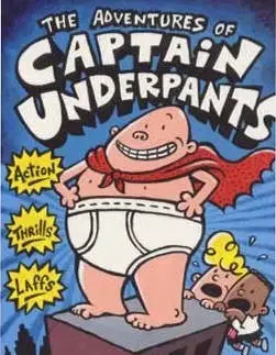 V cudzom jazyku The Advenures of Captain Underpants - Dav Pilkey