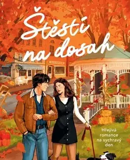 Romantická beletria Štěstí na dosah - Julie Olivia