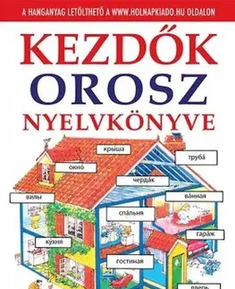 Gramatika a slovná zásoba Kezdők orosz nyelvkönyve