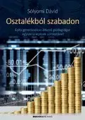 Odborná a náučná literatúra - ostatné Osztalékból szabadon - Dávid Sólyomi