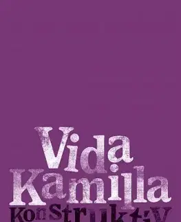 Svetová beletria Konstruktív bizalmatlansági indítvány - Vida Kamilla