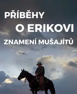 Detektívky, trilery, horory Příběhy o Erikovi - Major Slik