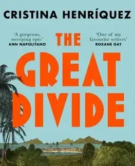 Svetová beletria The Great Divide - Cristina Henriquez