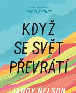 Young adults Když se svět převrátí - Jandy Nelson