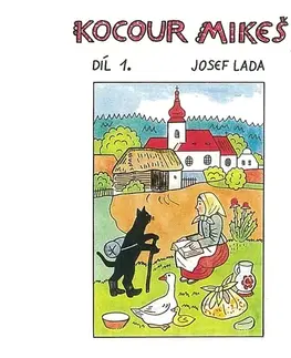 Pre deti a mládež SUPRAPHON a.s. Kocour Mikeš Díl 1.