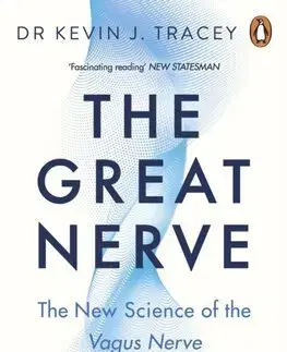 Medicína - ostatné The Great Nerve - Kevin J. Tracey