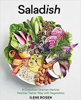 Vegetariánska kuchyňa Saladish - Ilene Rosen