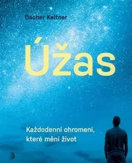 Psychológia, etika Úžas - Dacher Keltner