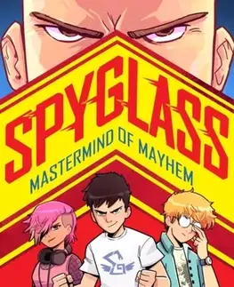 Pre deti a mládež SPYGLASS: Mastermind of Mayhem - David Solomons