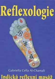 Alternatívna medicína - ostatné Reflexologie - Gabriella Cella Al-Chamali