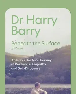 Biografie - Životopisy Beneath the Surface - Harry Barry